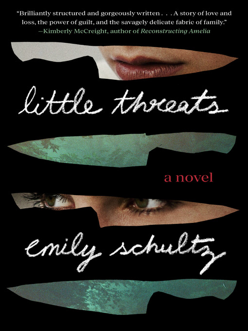 Title details for Little Threats by Emily Schultz - Available